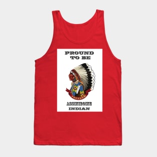 Proud To Be Assiniboine Tank Top